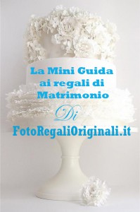 mini guida regali matrimonio